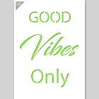 QBIX Pochoir Good Vibes Only - A3