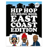 Urban Media Hip Hop Coloring Book - East Coast Edition
